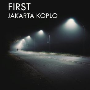 Download track Ngarep Kowe Mbali Jakarta Koplo