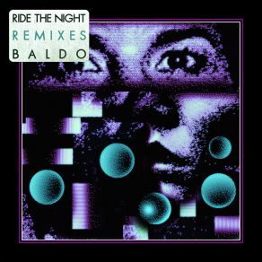 Download track Ride The Night (Alex Neri Remix) BaldoAlex Neri