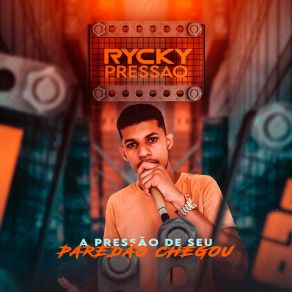 Download track Novo Namorado Rycky Pressão