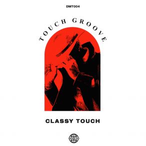 Download track Time To Reset Classy Touch