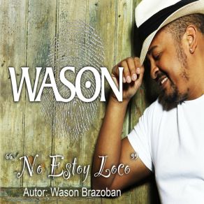 Download track No Estoy Loco Angel Vasquez