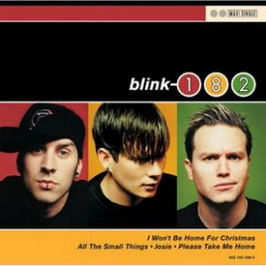 Download track I Won'T Be Home For Christmas Blink - 182