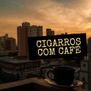 Download track Les Cactus (Cover) Cigarros Com Café