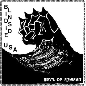 Download track Wave Of Regret Blindside USA