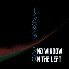 Download track 2nd Window On The Left J2xs