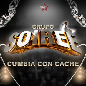 Download track Me Dejaste Grupo Soiree