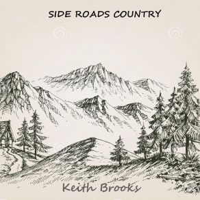 Download track The Hills Of Caroline Keith Brooks