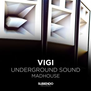 Download track Underground Sound (Original Mix) Vigi