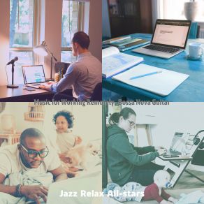 Download track Energetic Moods For Working At Home Jazz Relax All-Stars