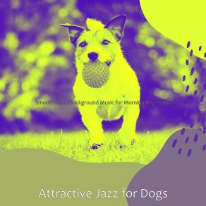 Download track Calm Smooth Jazz Saxophone - Vibe For Well Behaved Dogs Attractive Jazz For Dogs