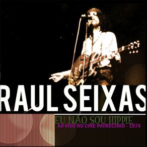 Download track Metamorfose Ambulante (Ao Vivo) Raul Seixas