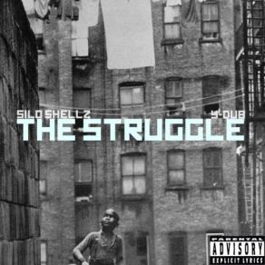 Download track The Struggle (Intro) Silo Sh3llz