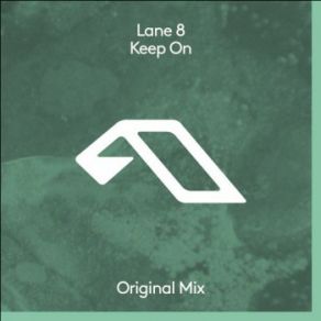 Download track Keep On (Extended Mix) Lane 8