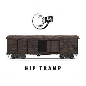 Download track Hip Tramp (First Touch Remix) The Outta Space CrewNanthara Vorabouth, Zeljko Pijuk Schmitt