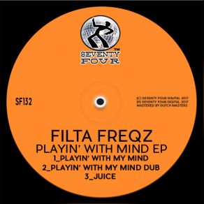 Download track Playin' With My Mind (Original Mix) Filta Freqz