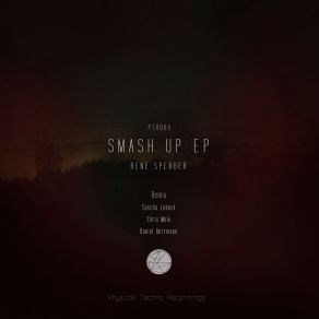 Download track Smash Up (Daniel Herrmann Remix) René Sperber