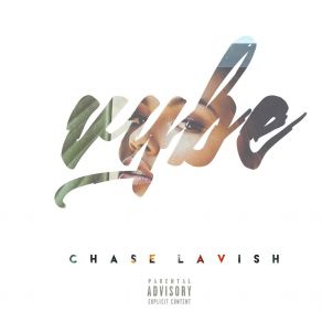 Download track Vybe Chaselavish