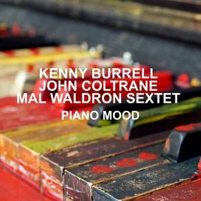 Download track Minor Mishap Mal Waldron Sextet