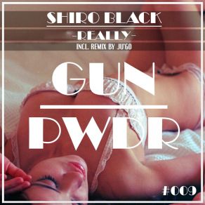 Download track Really Shiro Black