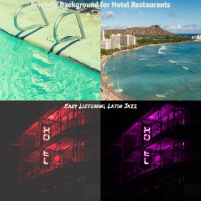 Download track Stylish Ambiance For Romantic Dinners Latin Jazz