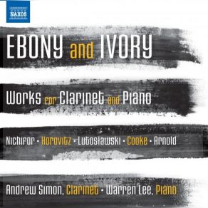 Download track Clarinet Sonatina In B-Flat Major: III. Con Brio Warren Lee, Andrew Simon