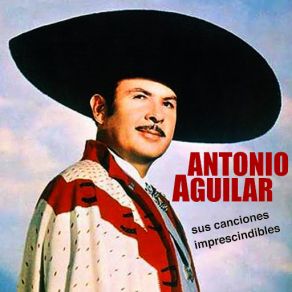 Download track La Mancornadora Antonio Aguilar