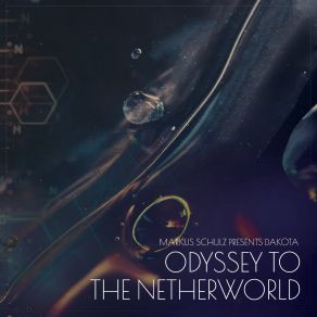 Download track Odyssey To The Netherworld (Original Mix) Markus Schulz Pres. Dakota