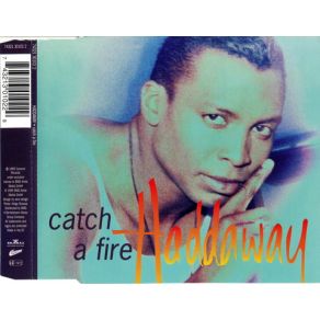 Download track Catch A Fire (Radio Edit) HaddawayGary Jones