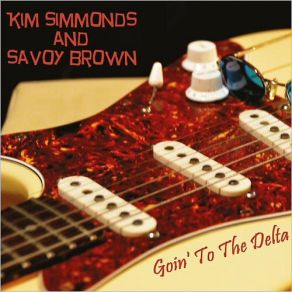 Download track When You've Got A Good Thing Kim Simmonds, Savoy Brown