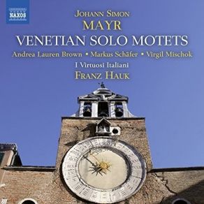 Download track 08. Me Miserum, Quid Hoc In C Minor Aria. Quo Fugisti Desolata Johann Simon Mayr