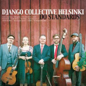 Download track Où Es-Tu Mon Amour? Django Collective Helsinki