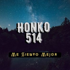 Download track Viaje Al Más Halla HONKO 514