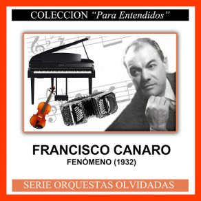 Download track La Que Murió En París (Ernesto Famá) Francisco CanaroErnesto Fama