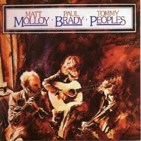 Download track The Creel Of Turf, Tom Billys (Jigs) Paul Brady, Matt Molloy, Tommy Peoples