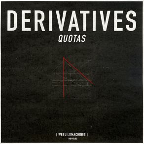 Download track Quotas (Tunnel Splice Edit) DerivativesThe Tunnel