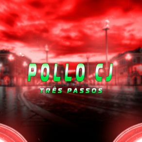 Download track Vou Te Ligar Pollo Cj