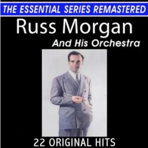 Download track Goodbye My Lady Love Russ Morgan