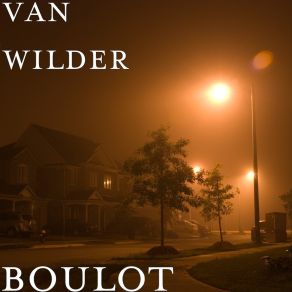 Download track Boulot Van Wilder