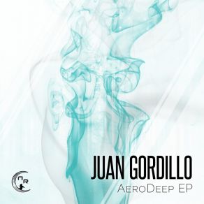 Download track AeroDeep Juan Gordillo