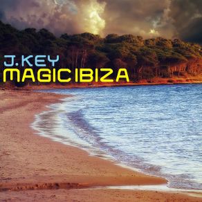 Download track Magic Ibiza (No Sax) J. Key