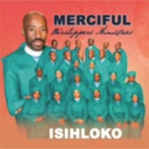 Download track Kumnandi Ukukholwa Merciful Woshipers MInisteries