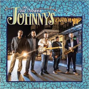 Download track The Ballad Of New Orleans Johnny The New Orleans Johnnys