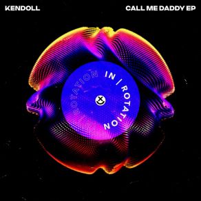 Download track Call Me Daddy Kendoll