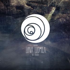 Download track Evil Hours Luna Ludmila