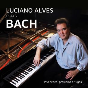 Download track Prelude No. 3 In C Minor (12 Little Preludes), BWV 999 Luciano Alves