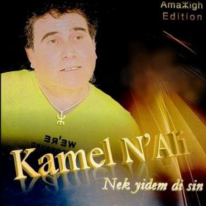 Download track D Kem I Ttfat Kamel N'Ali