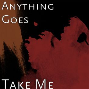 Download track Take Me (Instrumental) Anything Goes