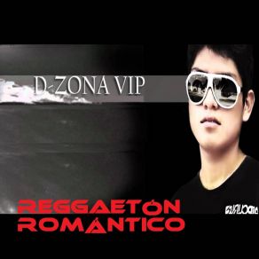 Download track Mi Vida Eres Tu D ZONA VIP