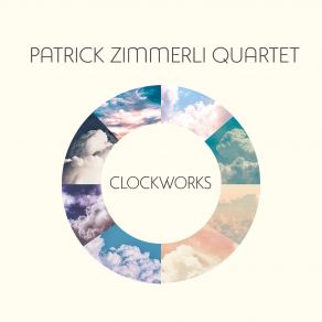 Download track The Center Of The Clock Patrick Zimmerli