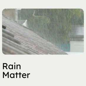 Download track Brighter Rain Clear Mind Raining